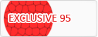 Exclusive 95